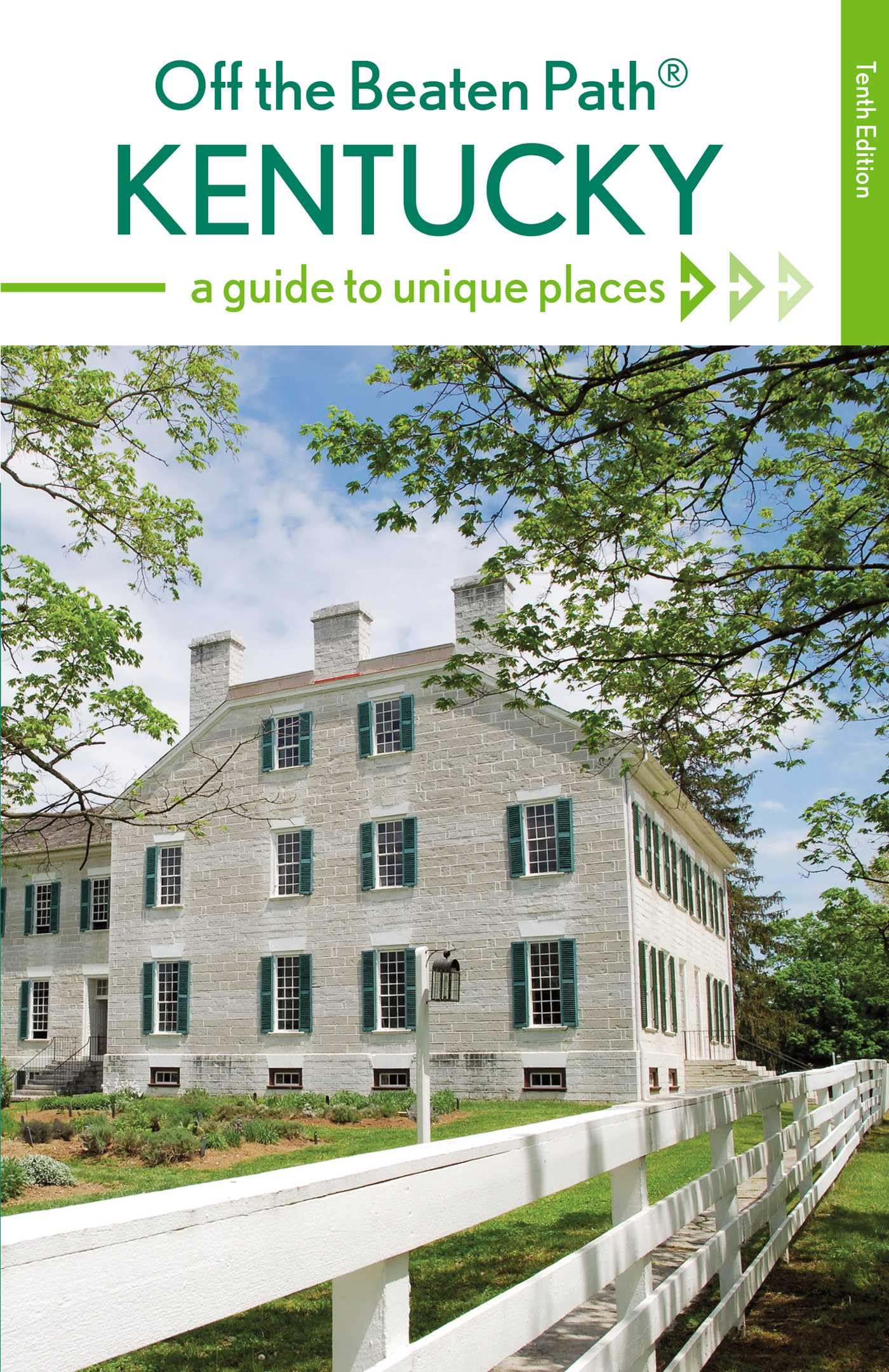 Kentucky Off the Beaten Path® Leisure, Home & Garden