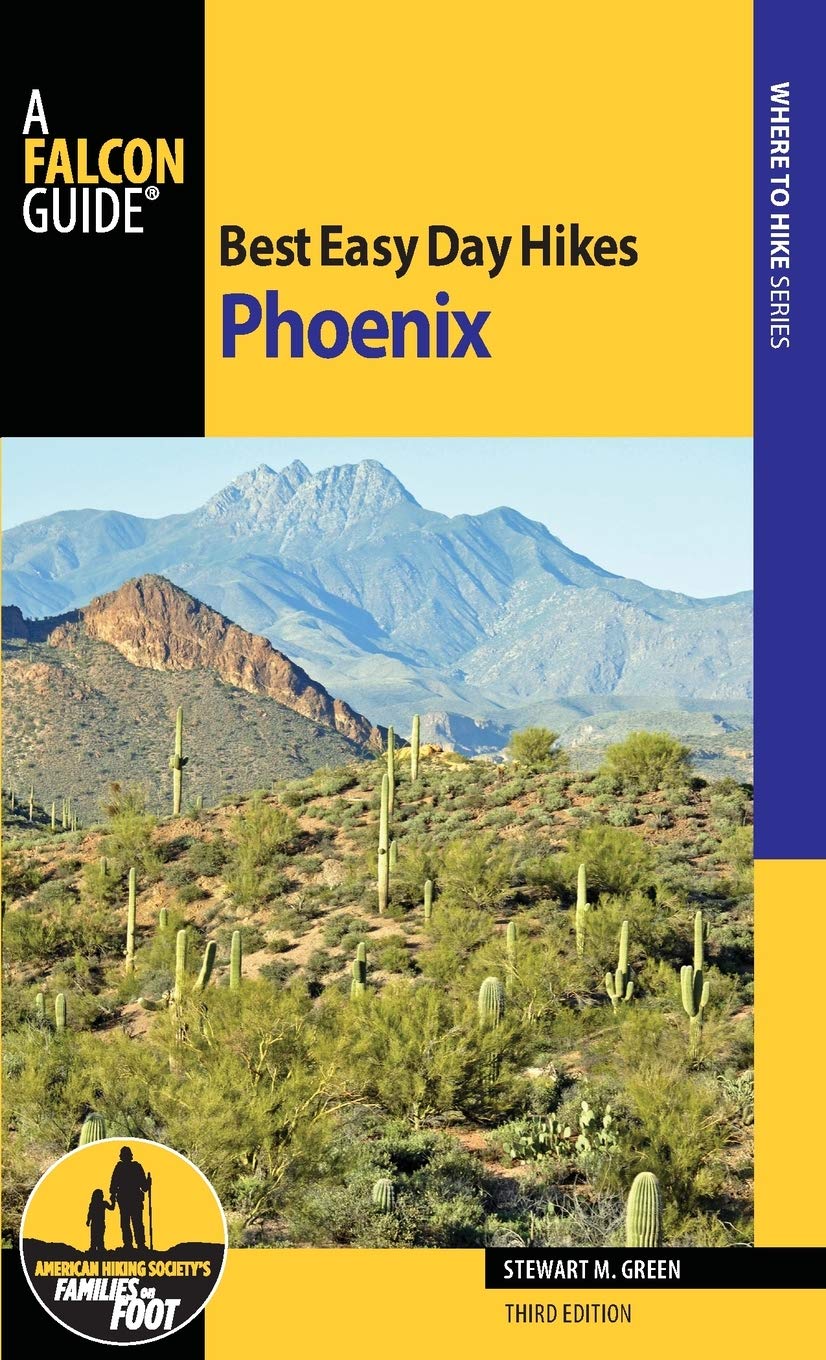 Best Easy Day Hikes Phoenix (Where to Hike Series) Leisure, Home & Garden