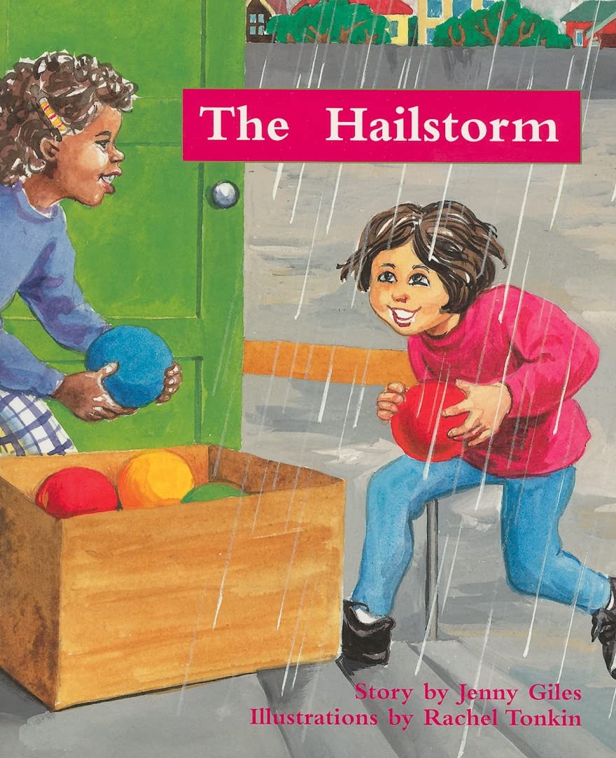 Rigby PM Collection: Individual Student Edition Turquoise (Levels 17-18) the Hailstorm: Rigby Pm Collection Turquoise (PMS) General education