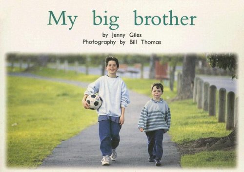 My Big Brother (PM Nonfiction Yellow Level) Books