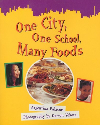 One City, One School, Many Foods (Greetings!: Red Level) Books