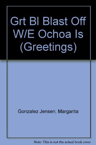 Grt Bl Blast Off W/E Ochoa Is book