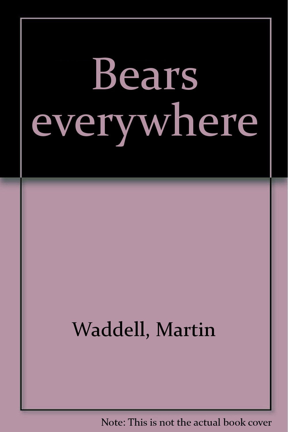 Bears everywhere Books