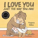 I Love You Just the Way You Are (George and Bartholomew) Non-fiction