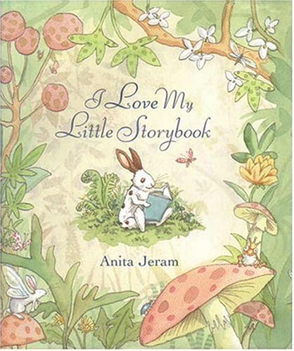 I Love My Little Storybook Novels & Short Stories
