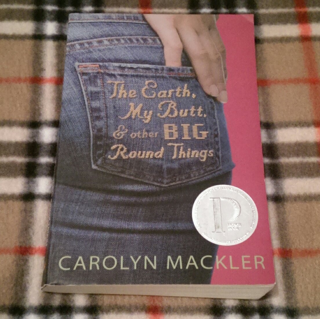 The Earth, My Butt, And Other Big Round Things Fiction