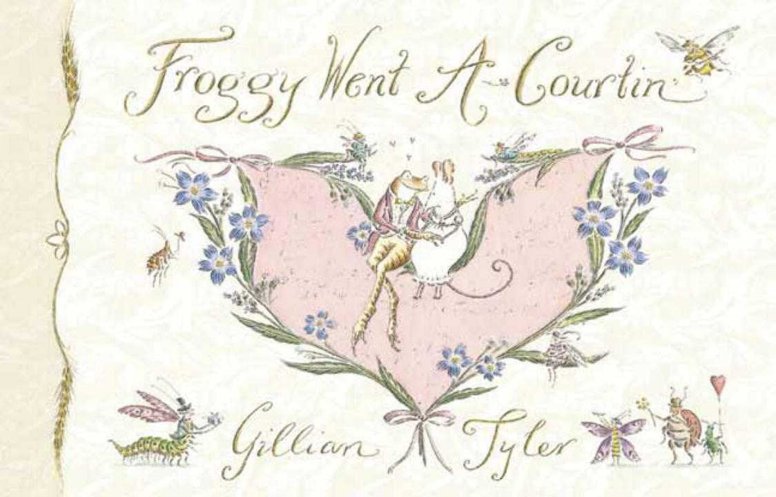 Froggy Went A-Courtin book