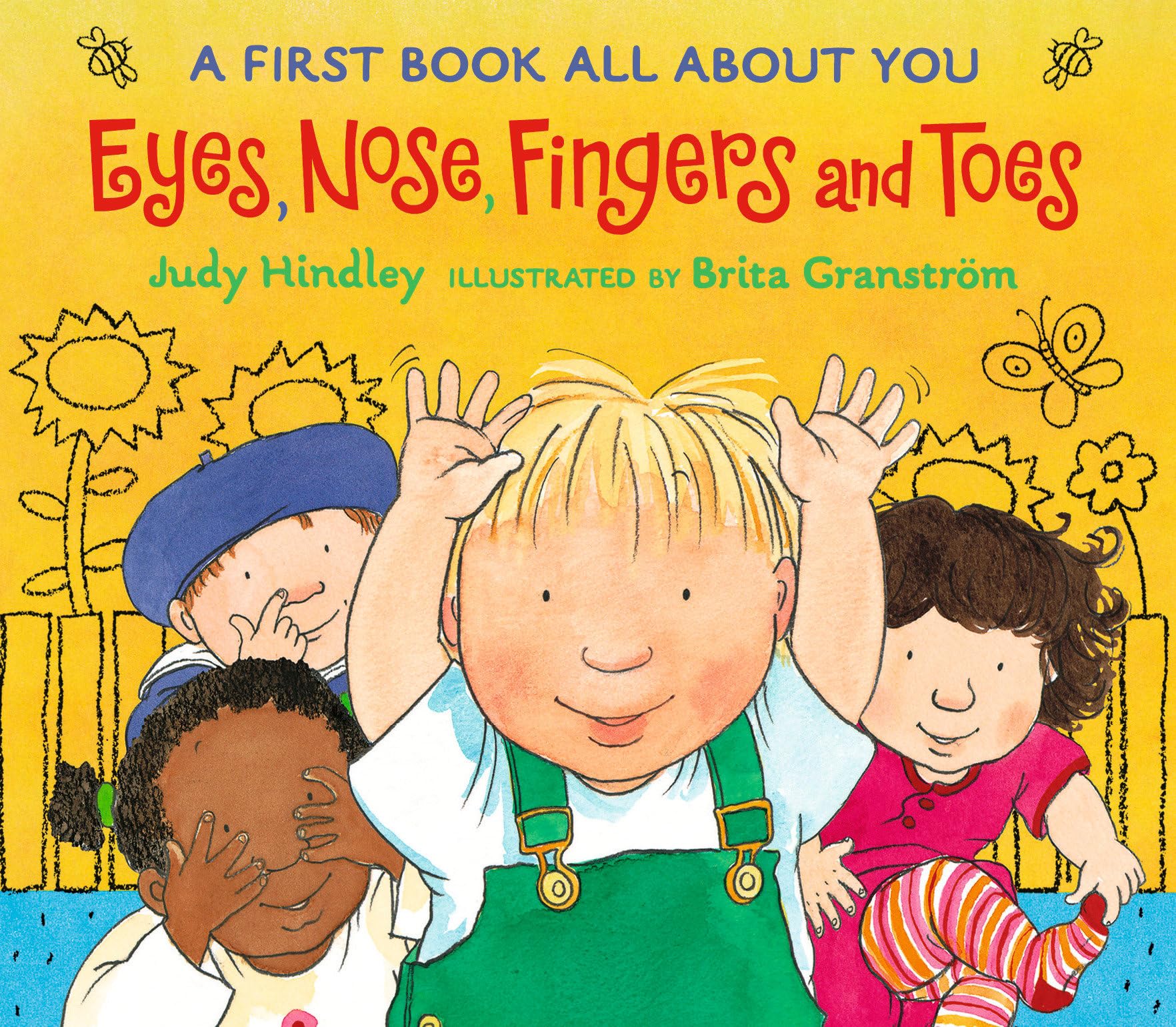 Eyes, Nose, Fingers, and Toes: A First Book All About You Non-fiction