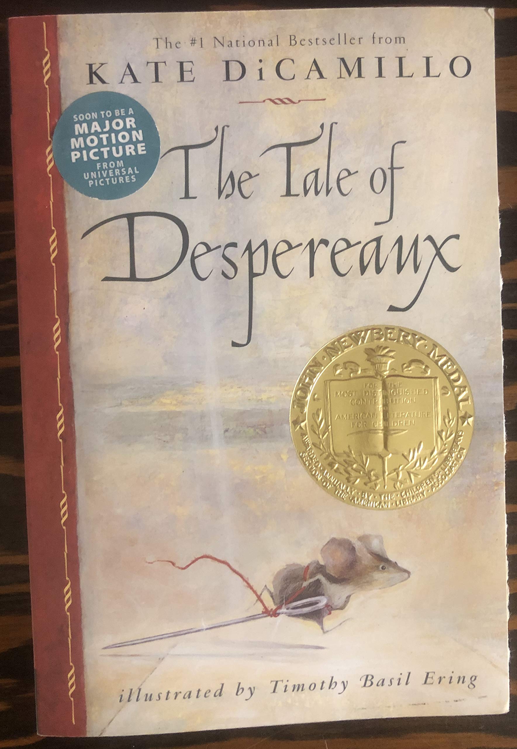 The Tale of Despereaux: Being the Story of a Mouse, a Princess, Some Soup and a Spool of Thread (Rough Cut) Fairy Tales & Legends
