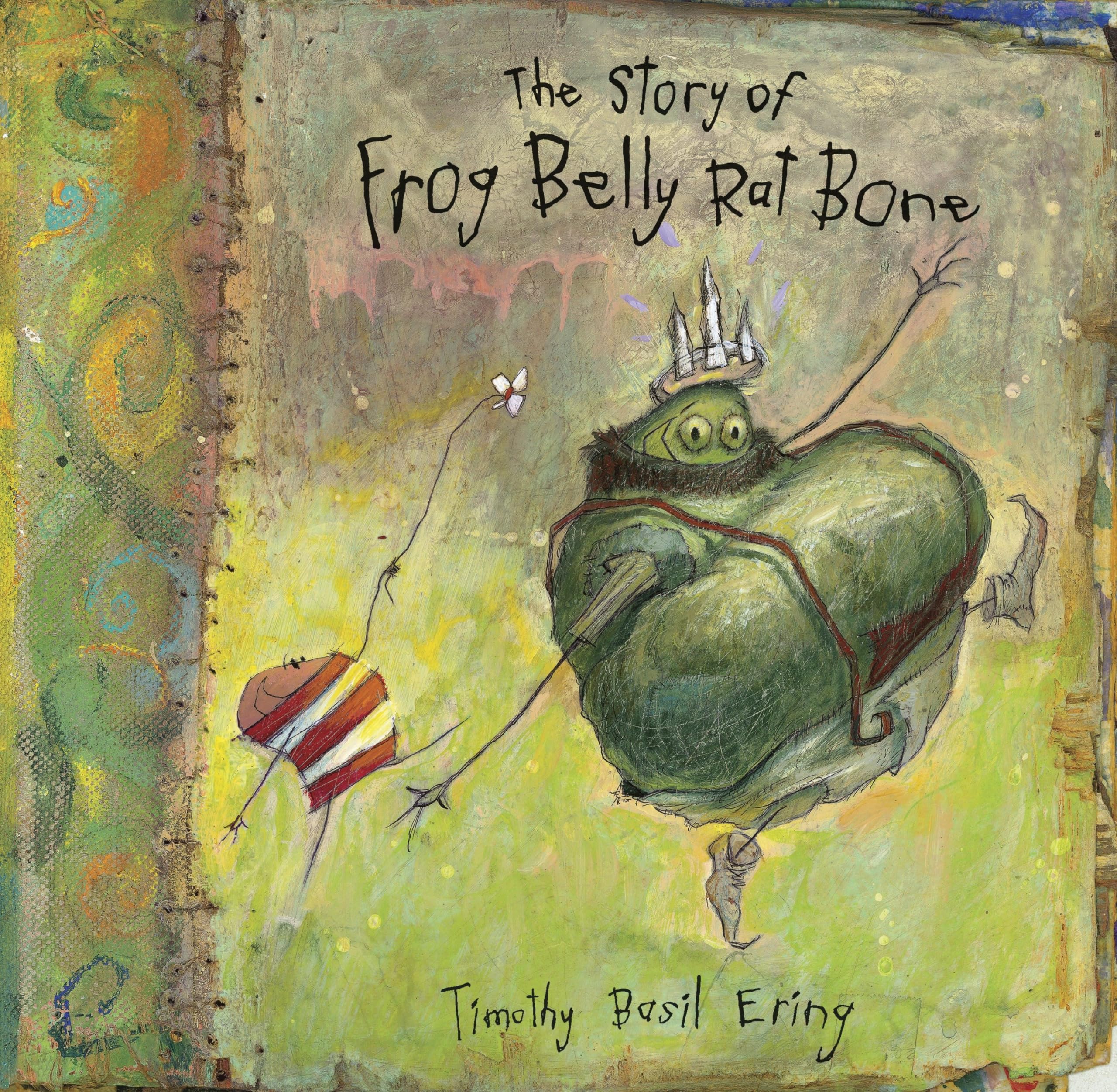 The Story of Frog Belly Rat Bone Non-fiction