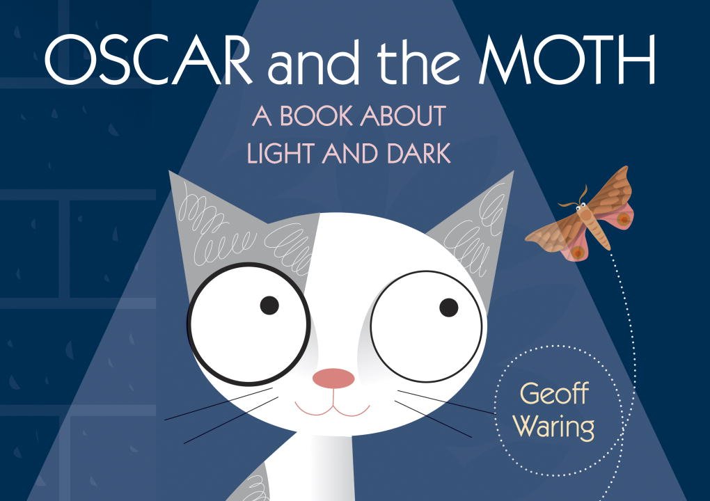 Oscar and the Moth: A Book About Light and Dark (Start With Science) Non-fiction