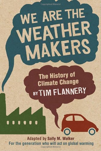 We Are the Weather Makers: The History of Climate Change Education
