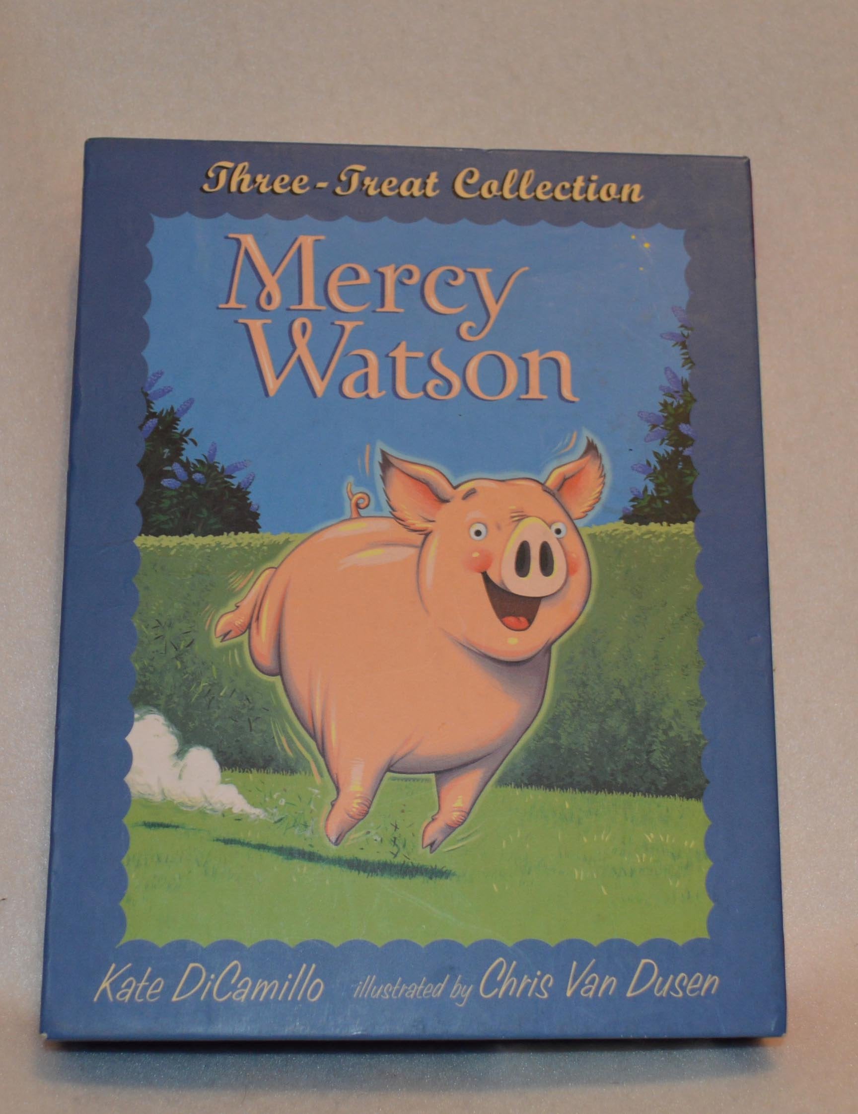 Mercy Watson Three-treat Collection: Mercy Watson to the Rescue, Mercy Watson Goes for a Ride, & Mercy Watson Fights Crime Novels & Short Stories