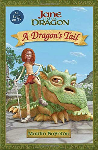 A Dragon's Tail (Jane and the Dragon) Novels & Short Stories