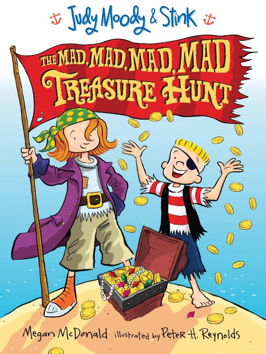 Judy Moody and Stink: The Mad, Mad, Mad, Mad Treasure Hunt Non-fiction