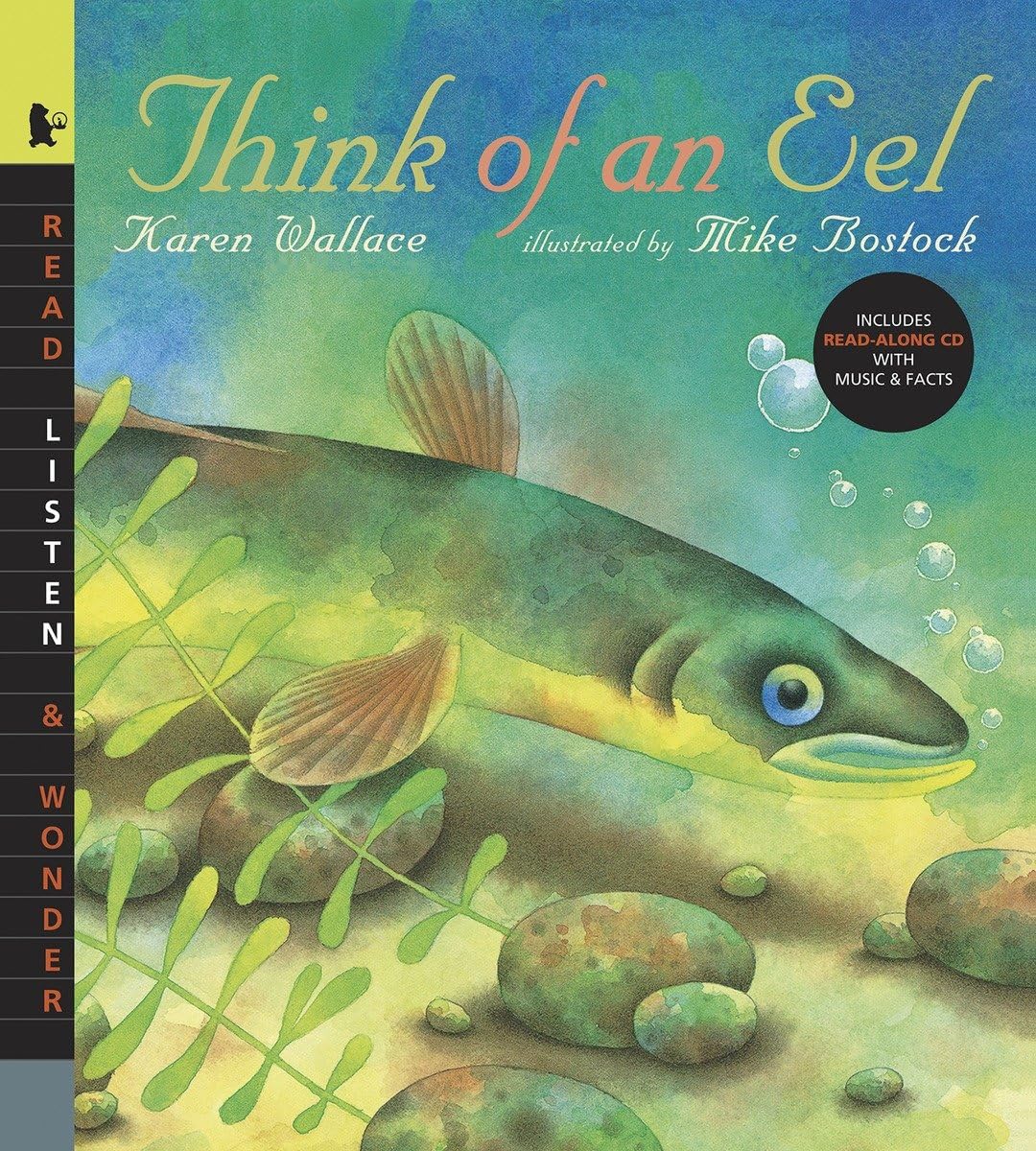 Think of an Eel with Audio: Read, Listen, & Wonder Non-fiction