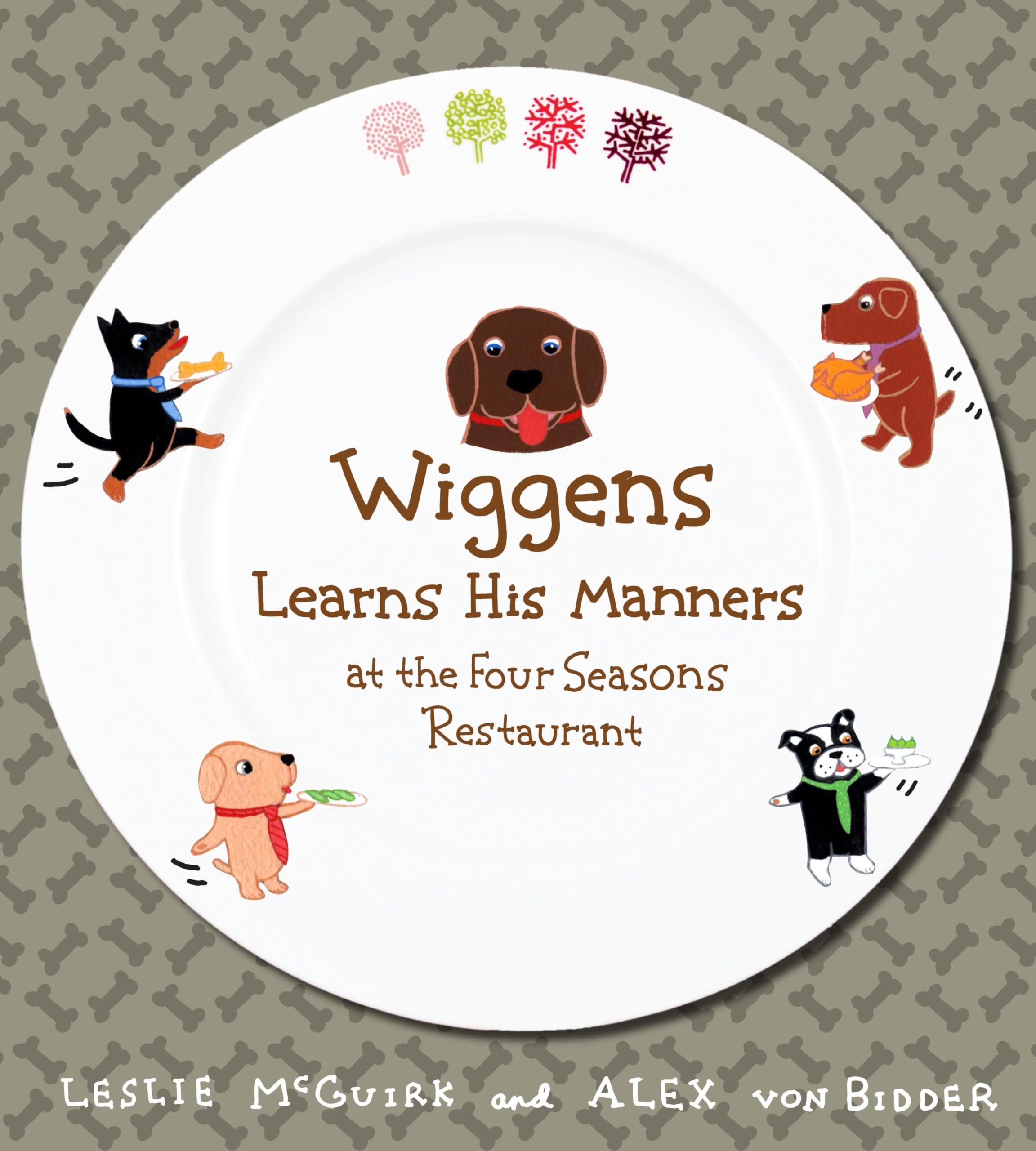 Wiggens Learns His Manners at the Four Seasons Restaurant book
