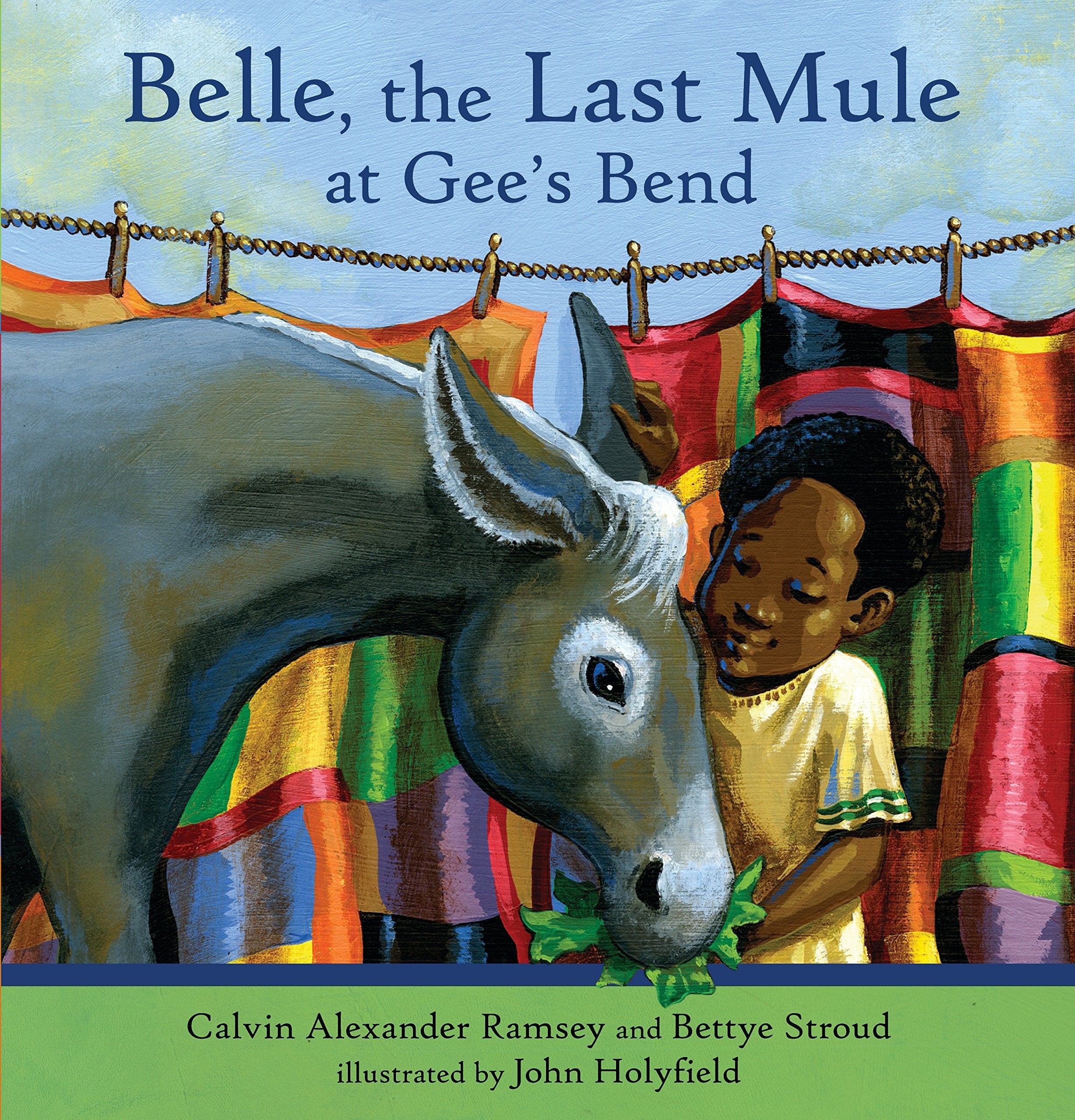 Belle, the Last Mule at Gee's Bend: A Civil Rights Story Non-fiction