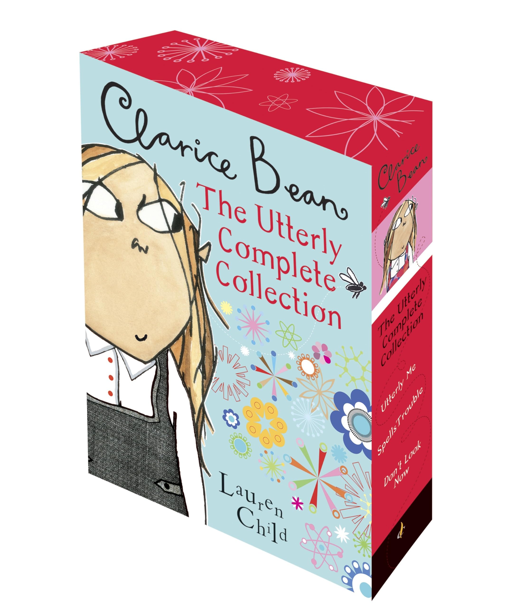 Clarice Bean: The Utterly Complete Collection: Don't Look Know, Spells Trouble, Utterly Me, Clarice Bean Novels & Short Stories