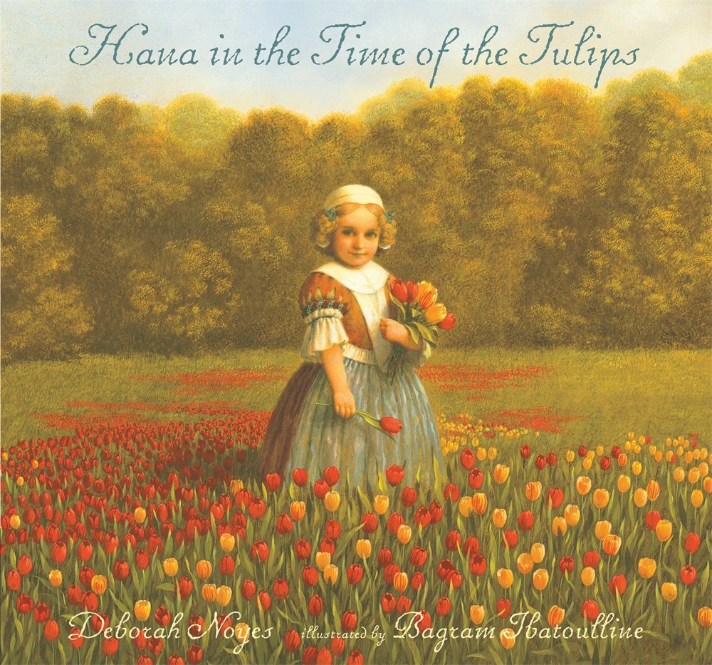 Hana in the Time of the Tulips Non-fiction
