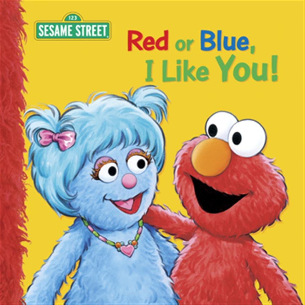 Red or Blue, I Like You (Sesame Street) Non-fiction