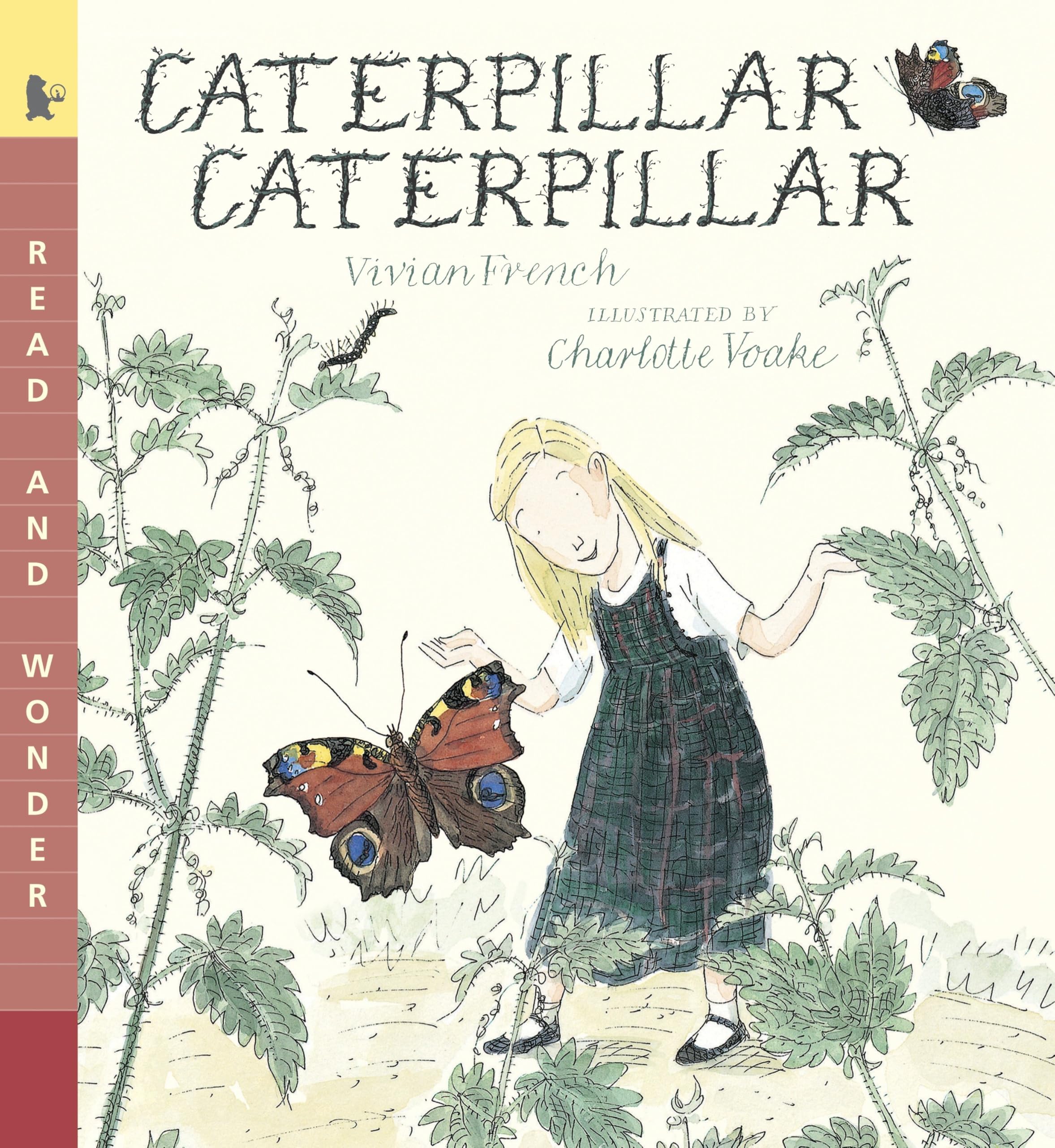 Caterpillar Caterpillar: Read and Wonder Non-fiction