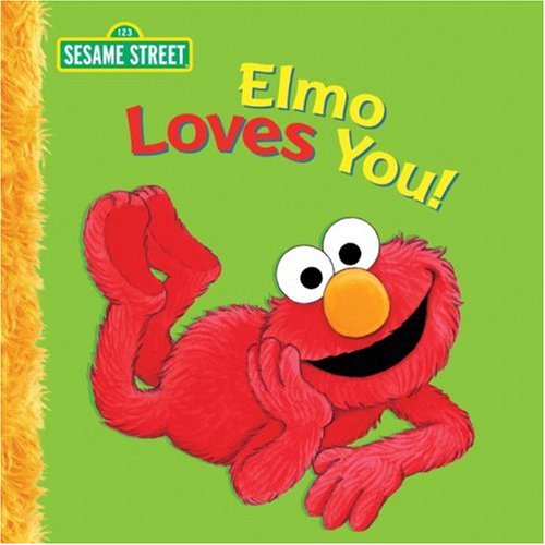 Elmo Loves You: A Poem by Elmo (Sesame Street Big Books) Non-fiction