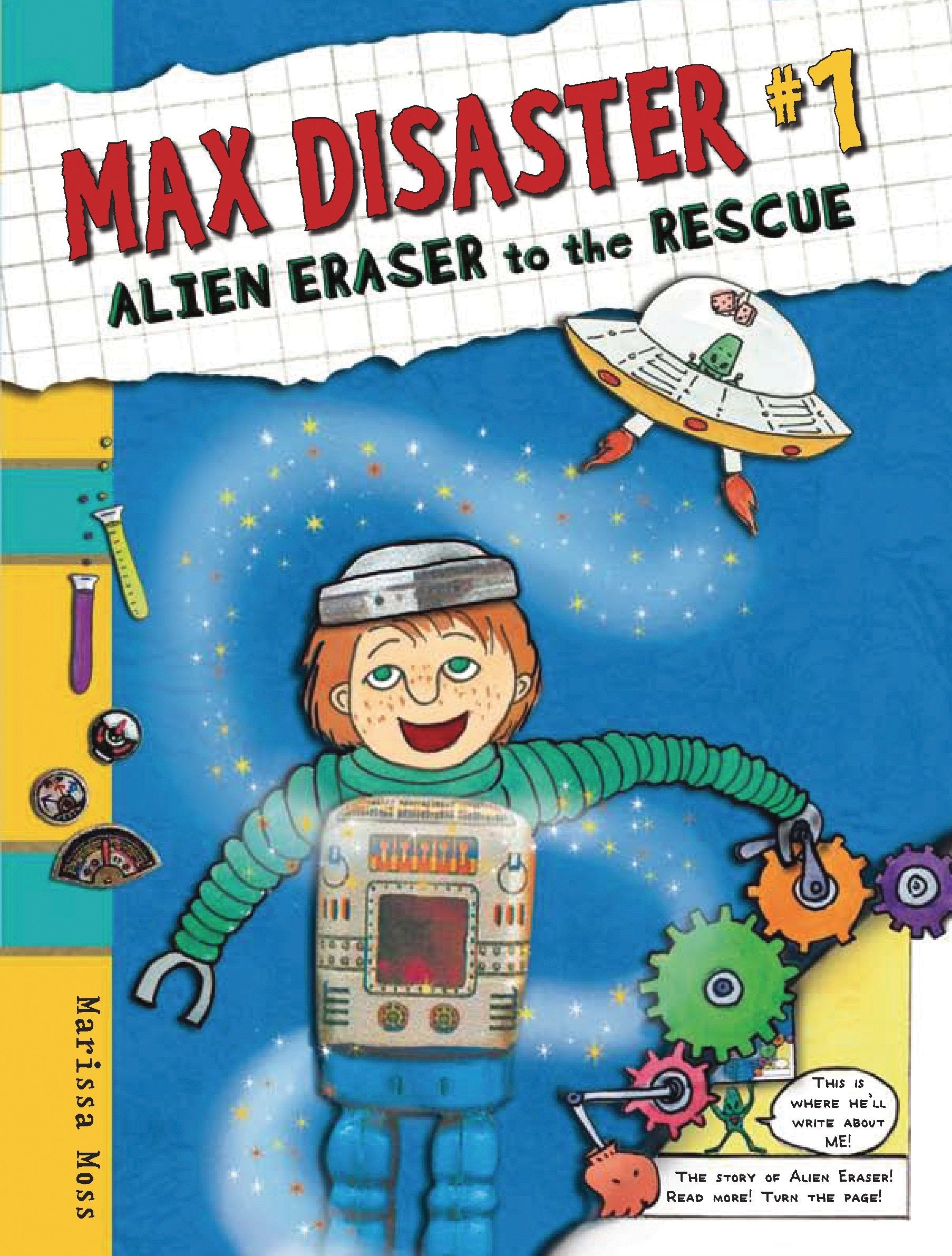 Alien Eraser to the Rescue 1 (Max Disaster, Band 1) Manga
