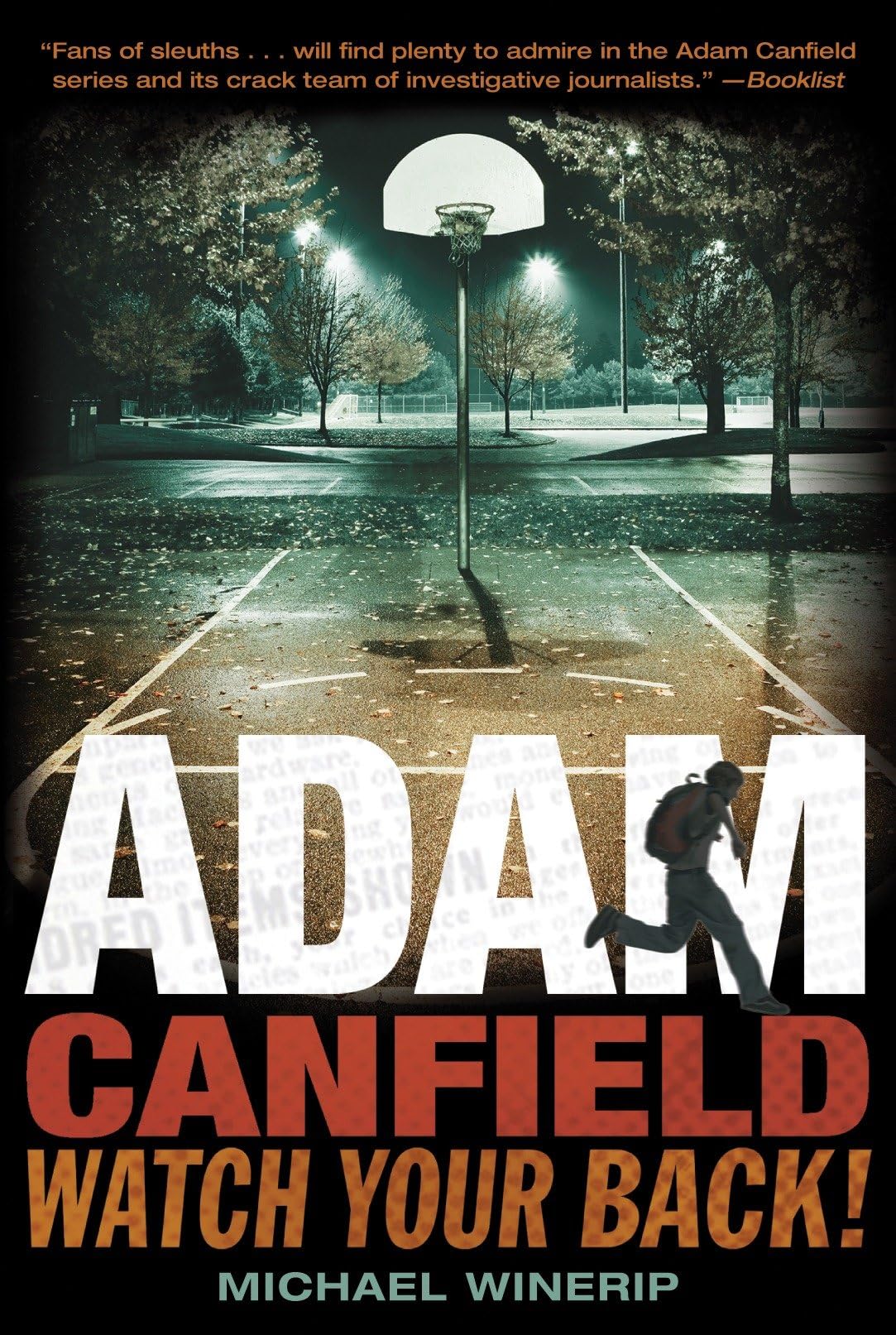 Adam Canfield, Watch Your Back! (Adam Canfield of the Slash, Band 2) Non-fiction