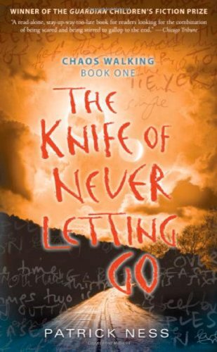 The Knife of Never Letting Go (Chaos Walking, Band 1) Fiction