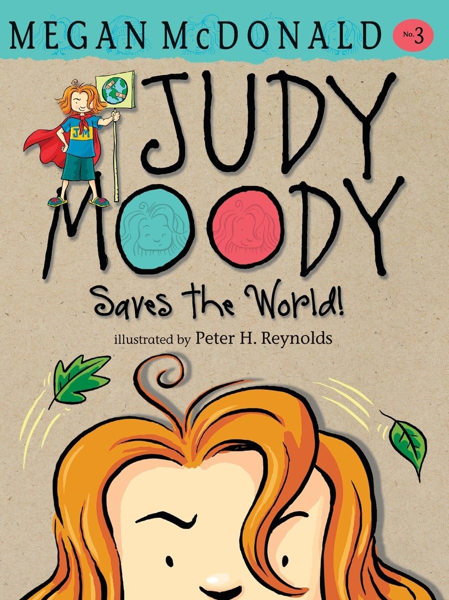 Judy Moody Saves the World! book
