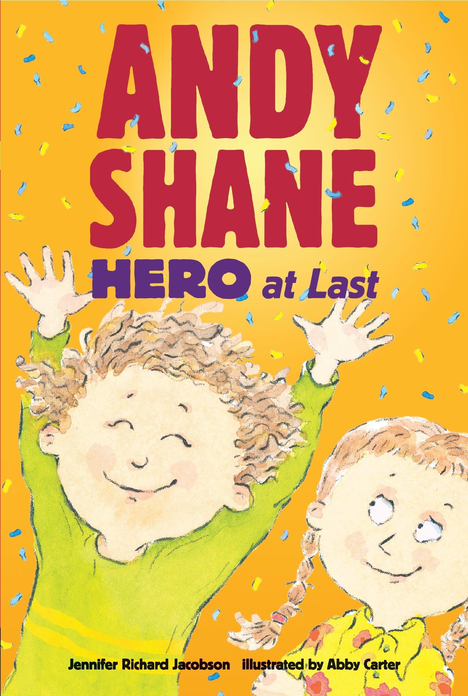 Andy Shane, Hero at Last book