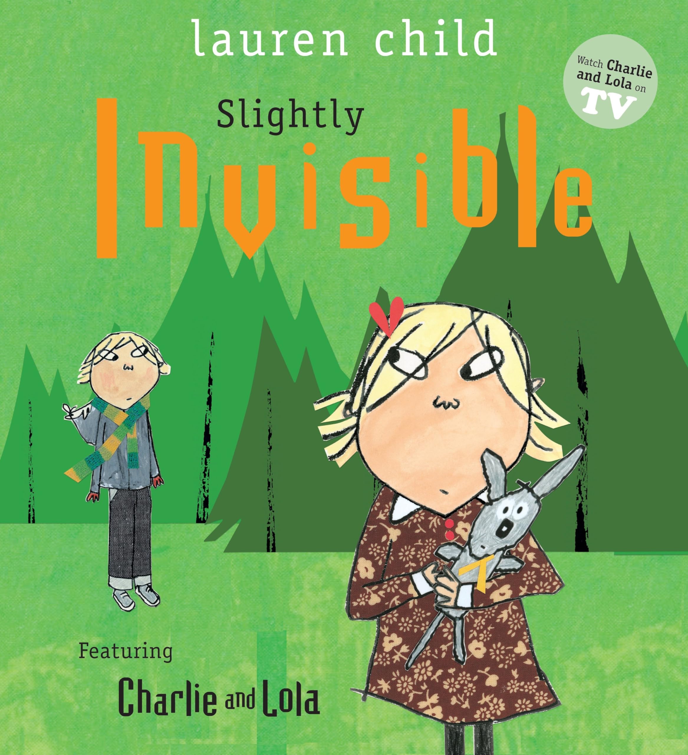 Slightly Invisible (Charlie and Lola) Non-fiction