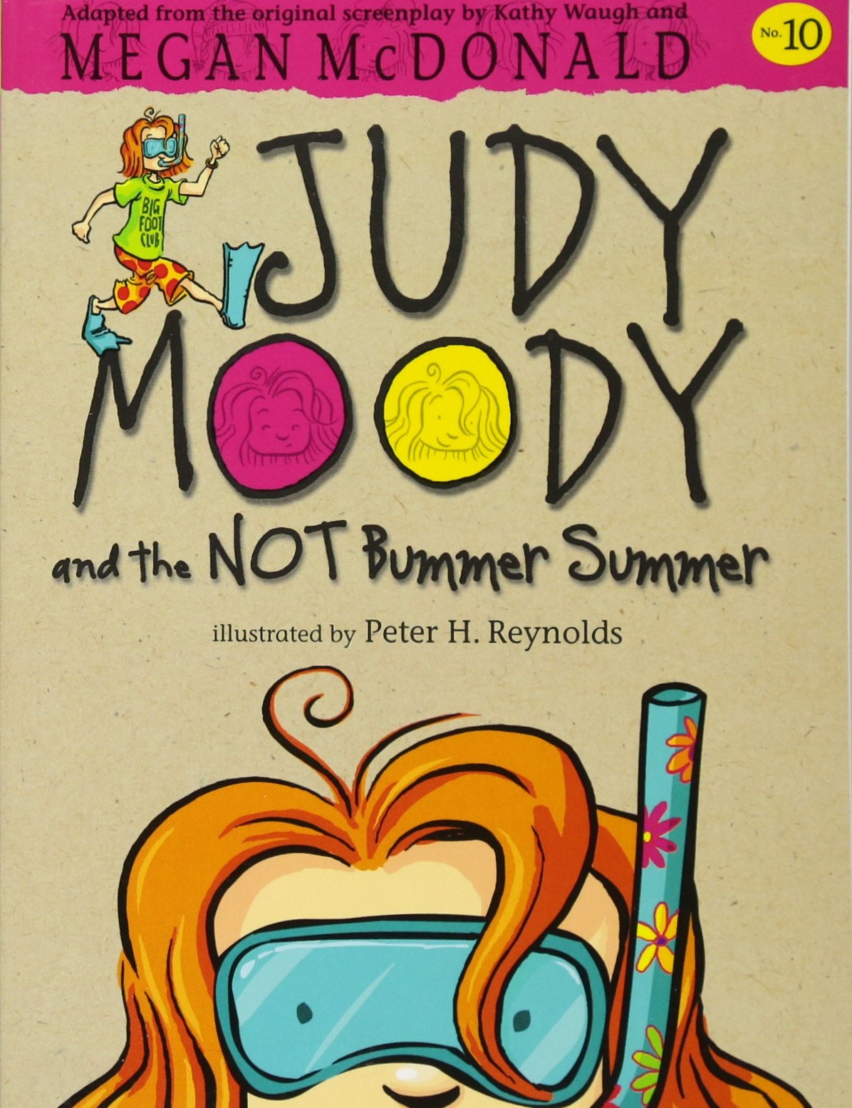 Judy Moody and the Not Bummer Summer Novels & Short Stories