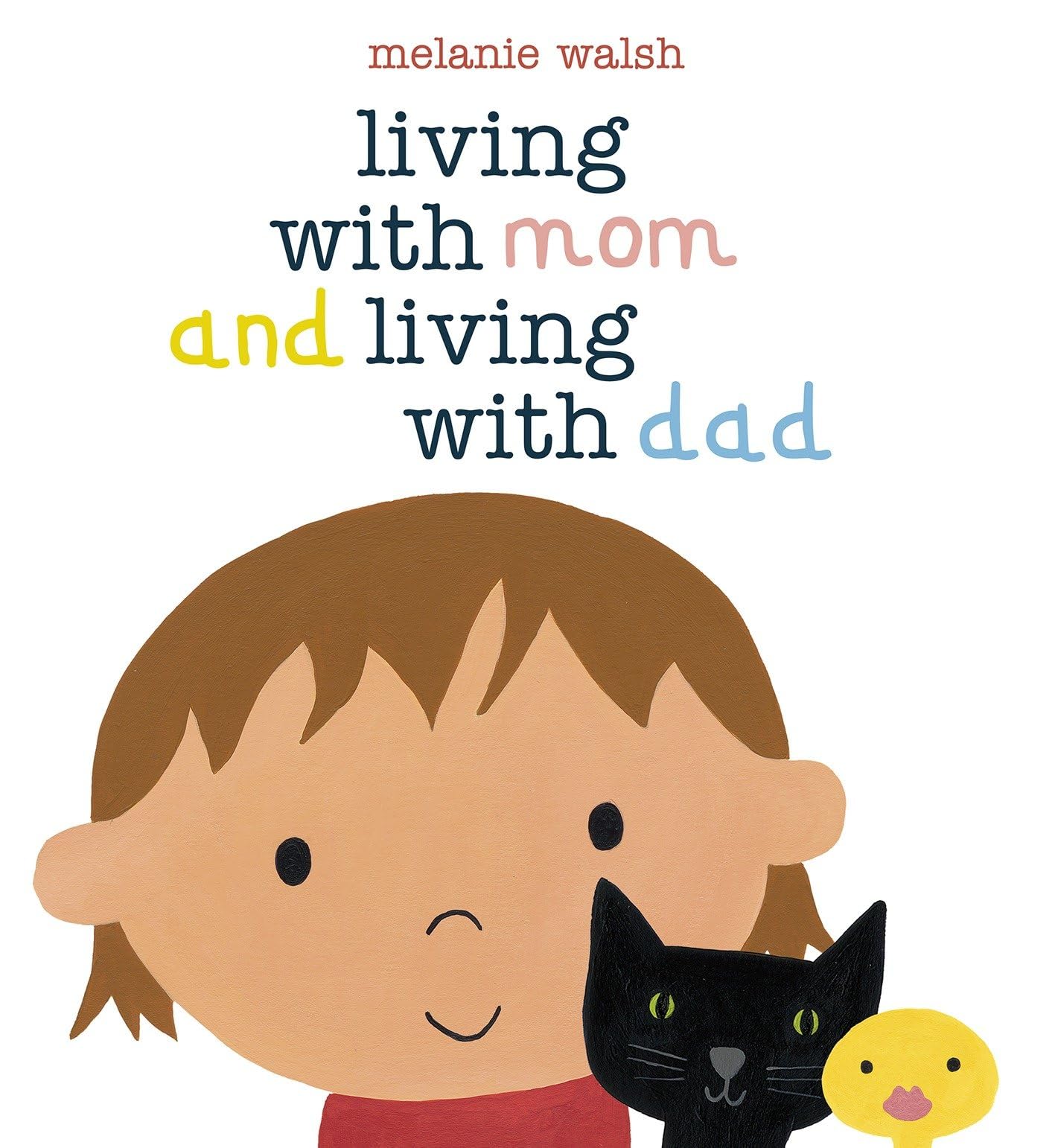 Living with Mom and Living with Dad Non-fiction