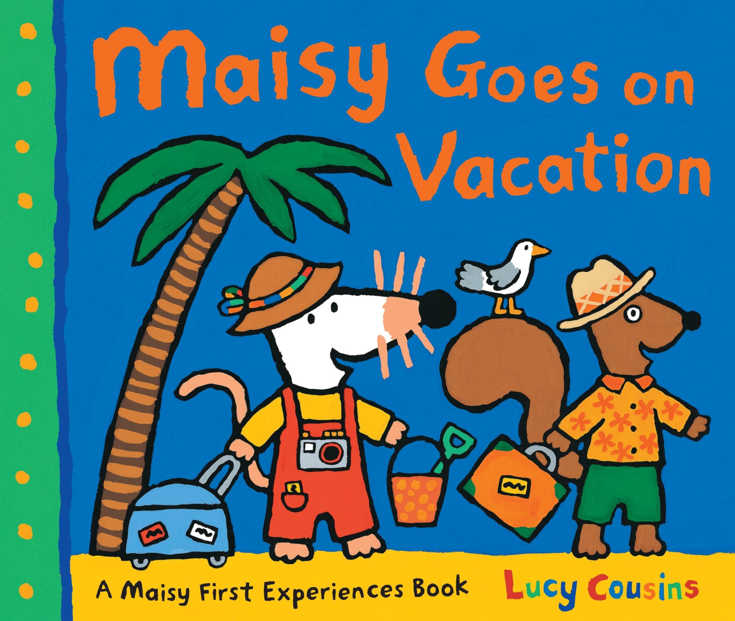Maisy Goes on Vacation: A Maisy First Experiences Book Non-fiction