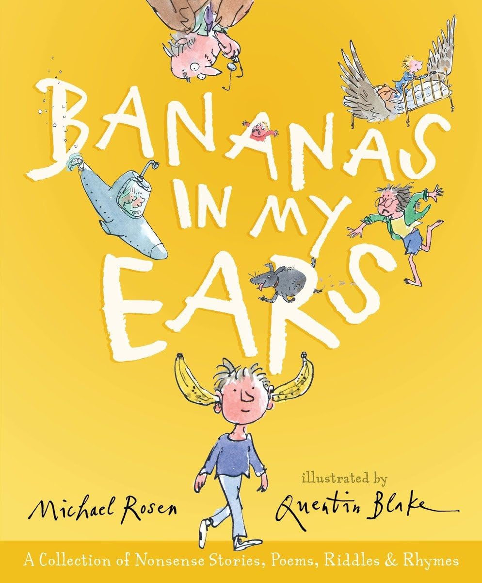 Bananas in My Ears: A Collection of Nonsense Stories, Poems, Riddles, & Rhymes Non-fiction
