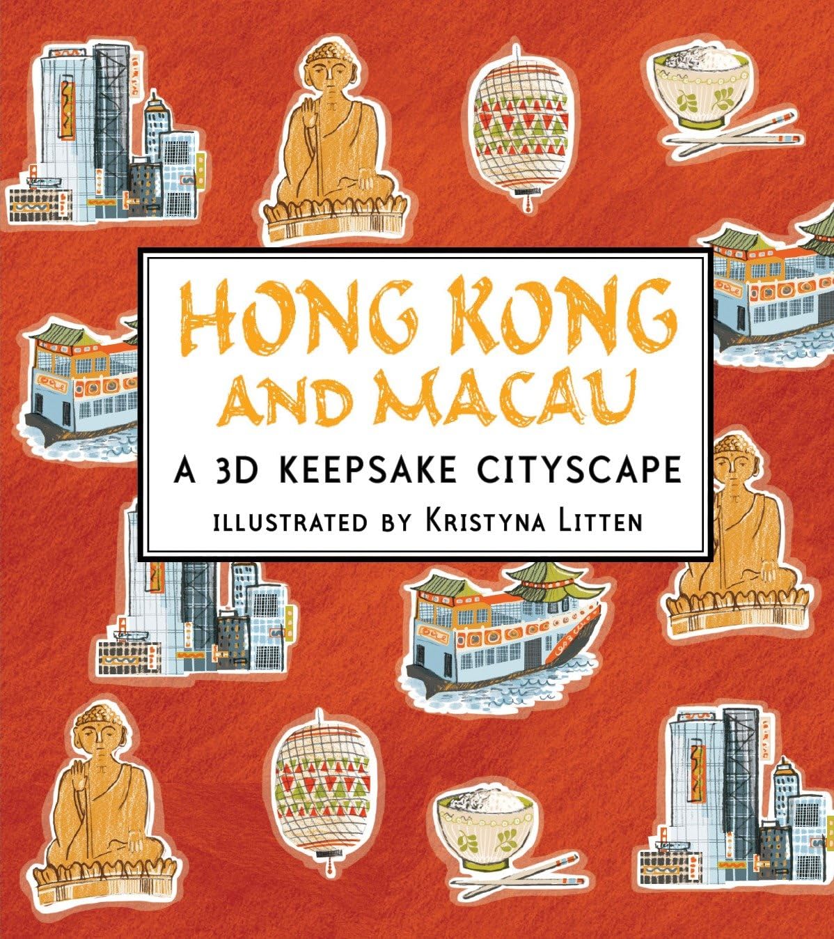 Hong Kong and Macau: A 3D Keepsake Cityscape (Panorama Pops) Politics & History