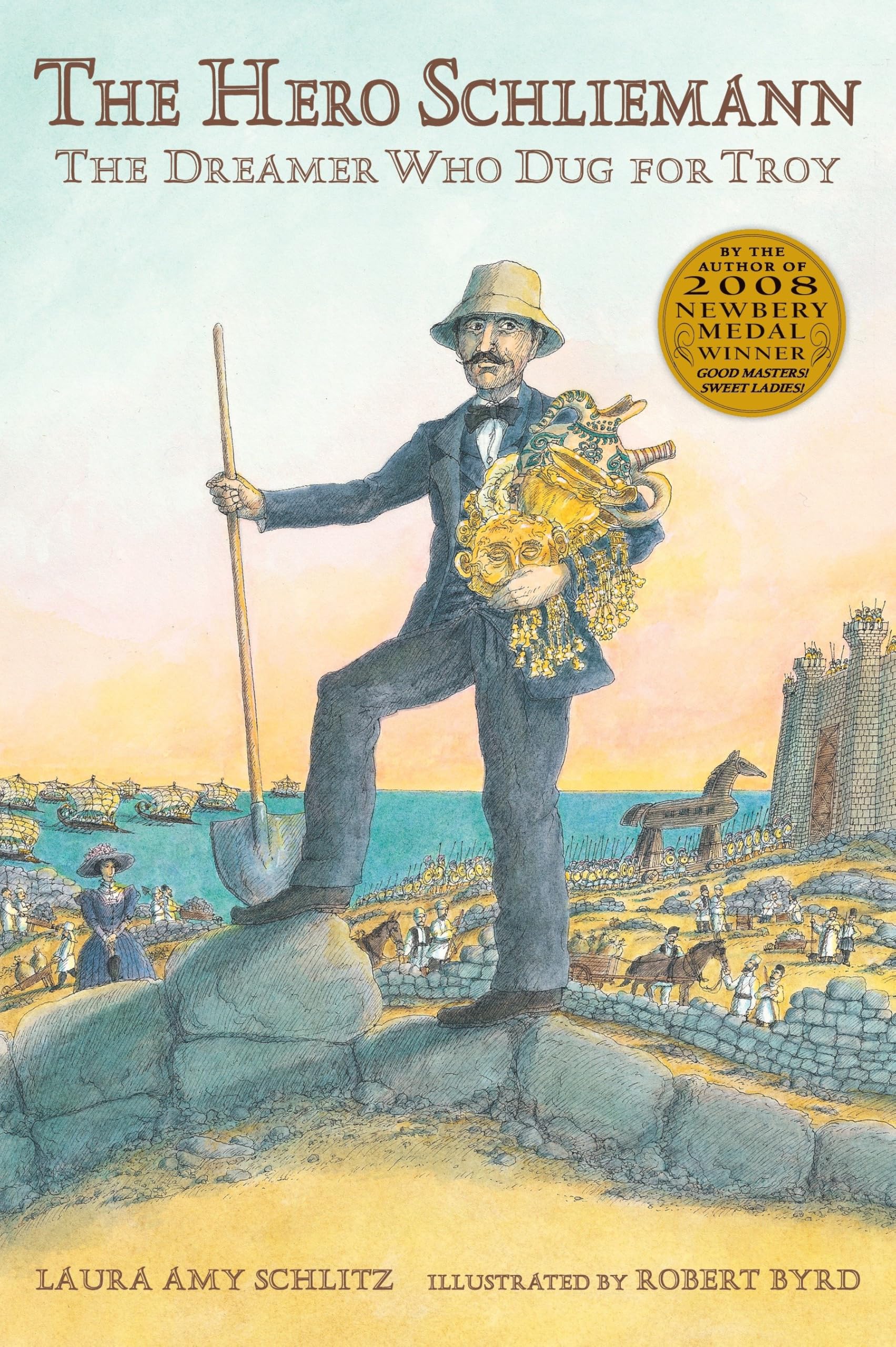The Hero Schliemann: The Dreamer Who Dug for Troy Non-fiction