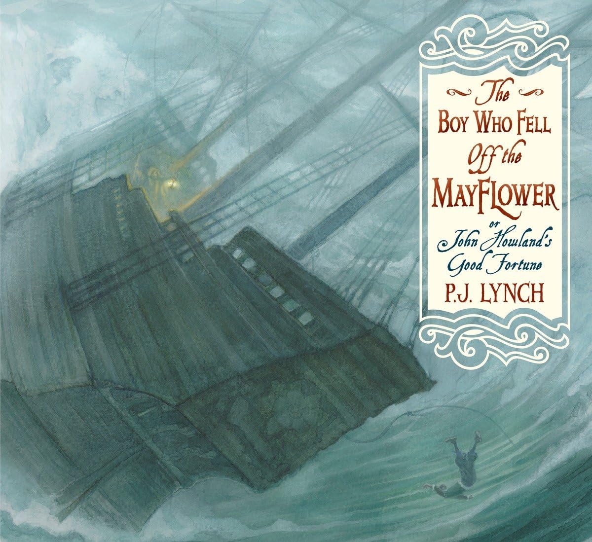 The Boy Who Fell Off the Mayflower, or John Howland's Good Fortune Non-fiction