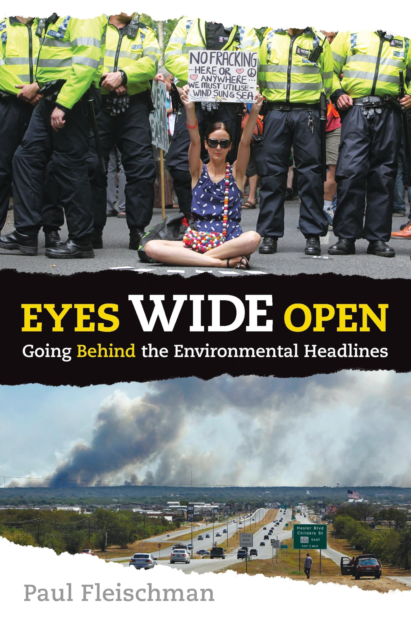 Product Image: Eyes Wide Open: Going Behind the Environmental Headlines