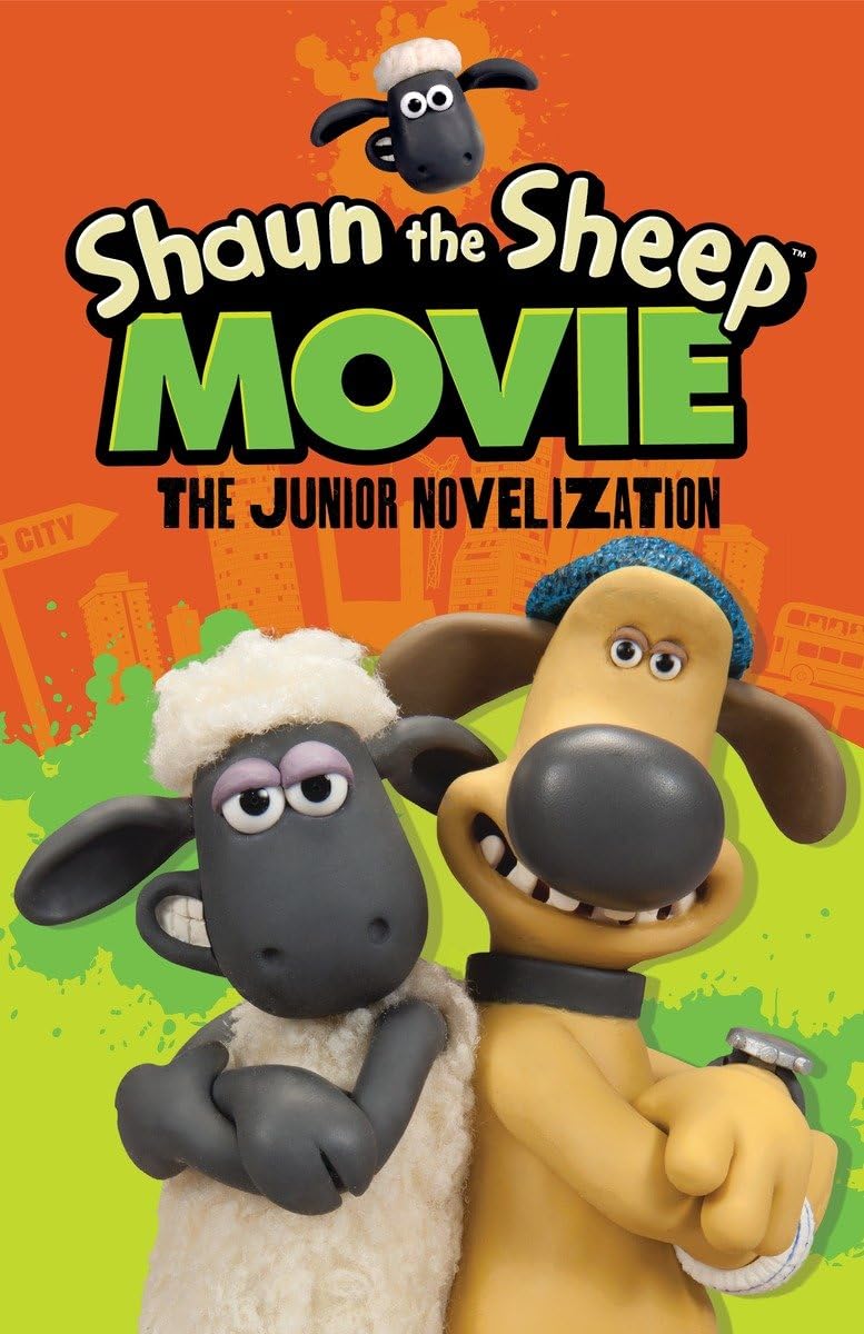 Shaun the Sheep Movie: The Junior Novel Novels & Short Stories