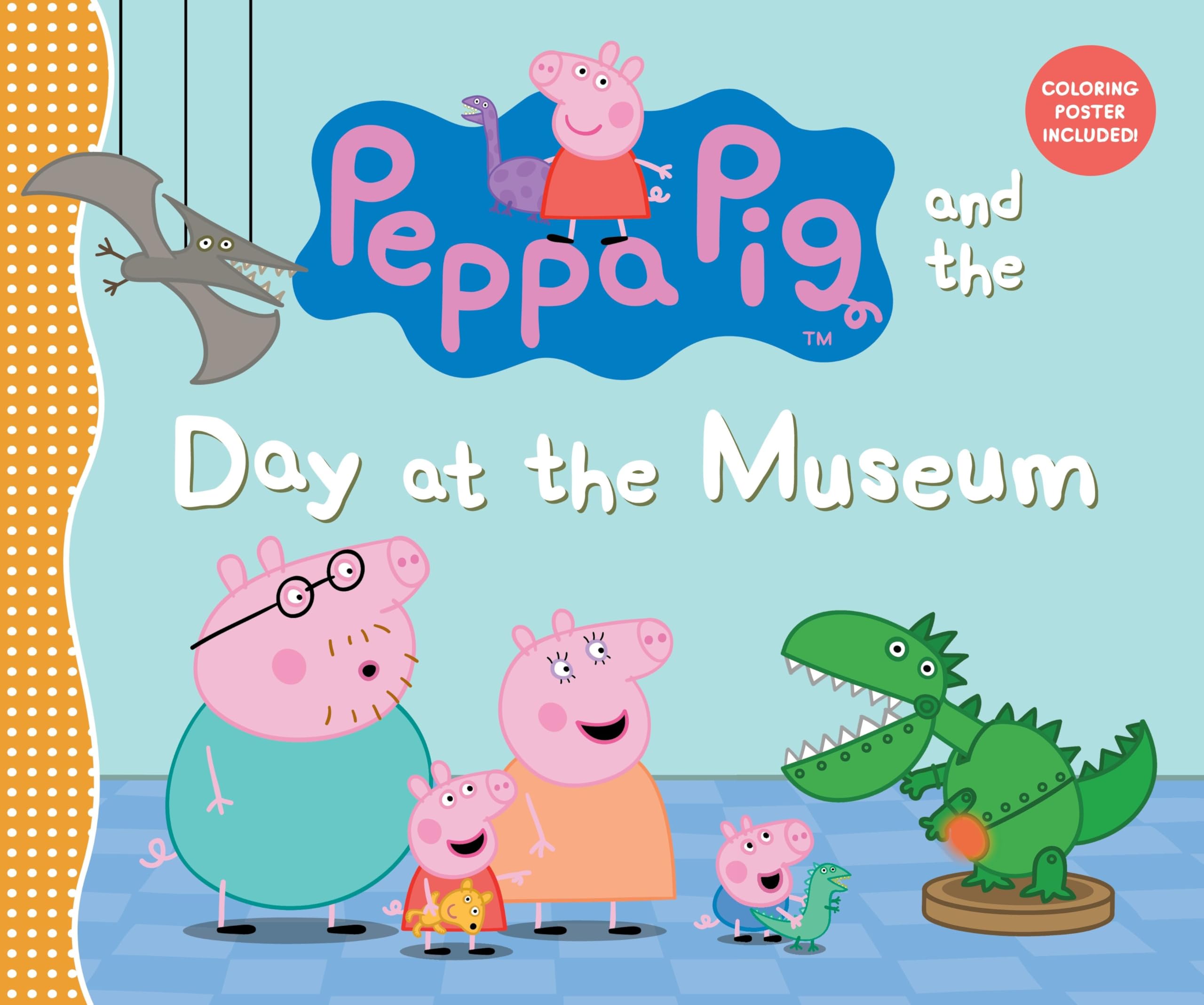 Peppa Pig and the Day at the Museum book
