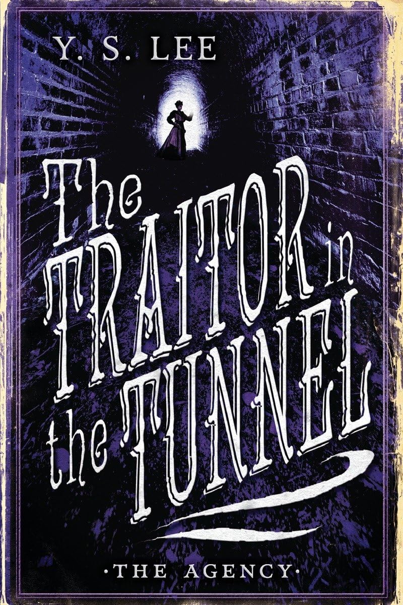 The Agency: The Traitor in the Tunnel Fiction