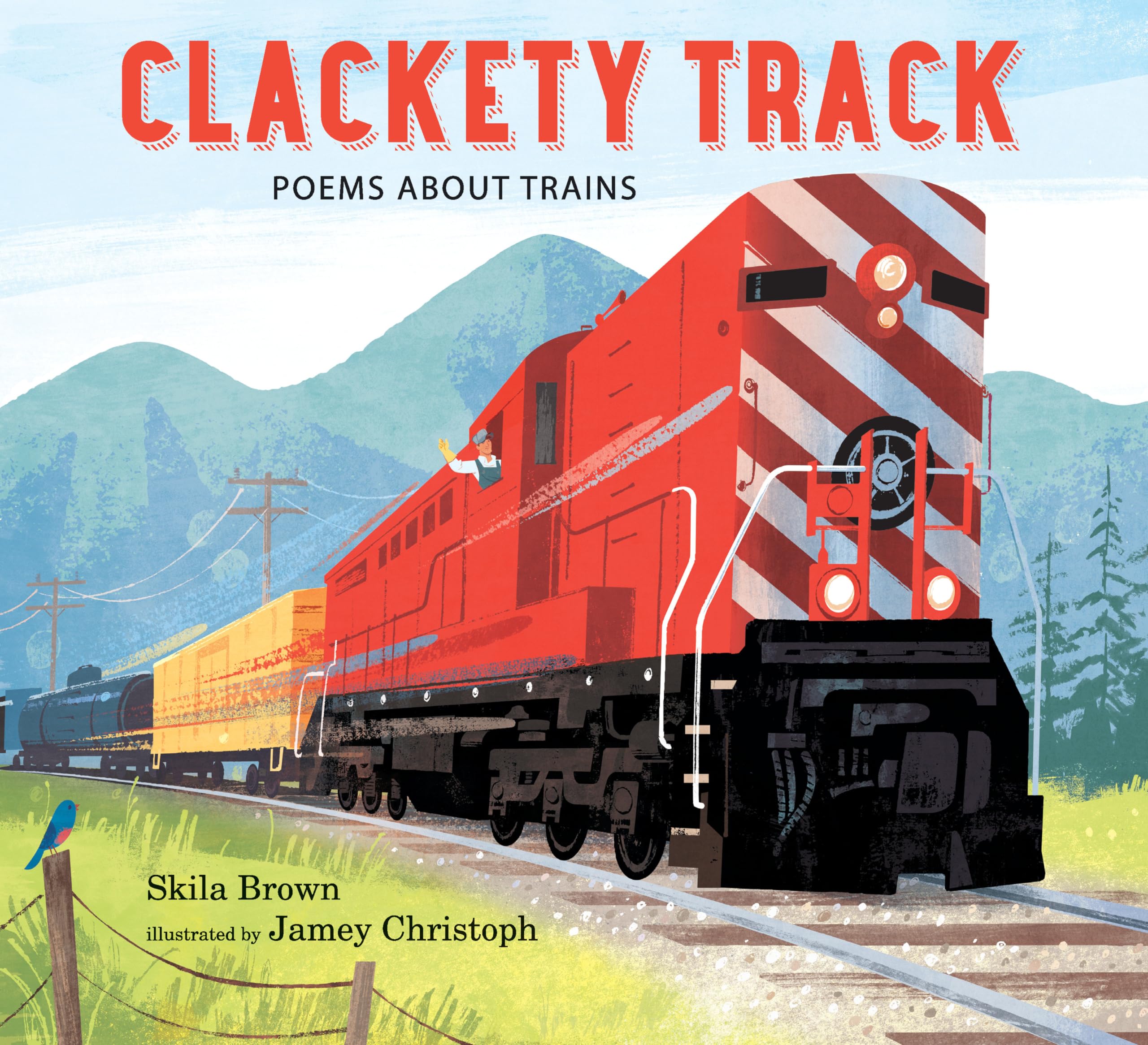 Clackety Track: Poems about Trains Non-fiction