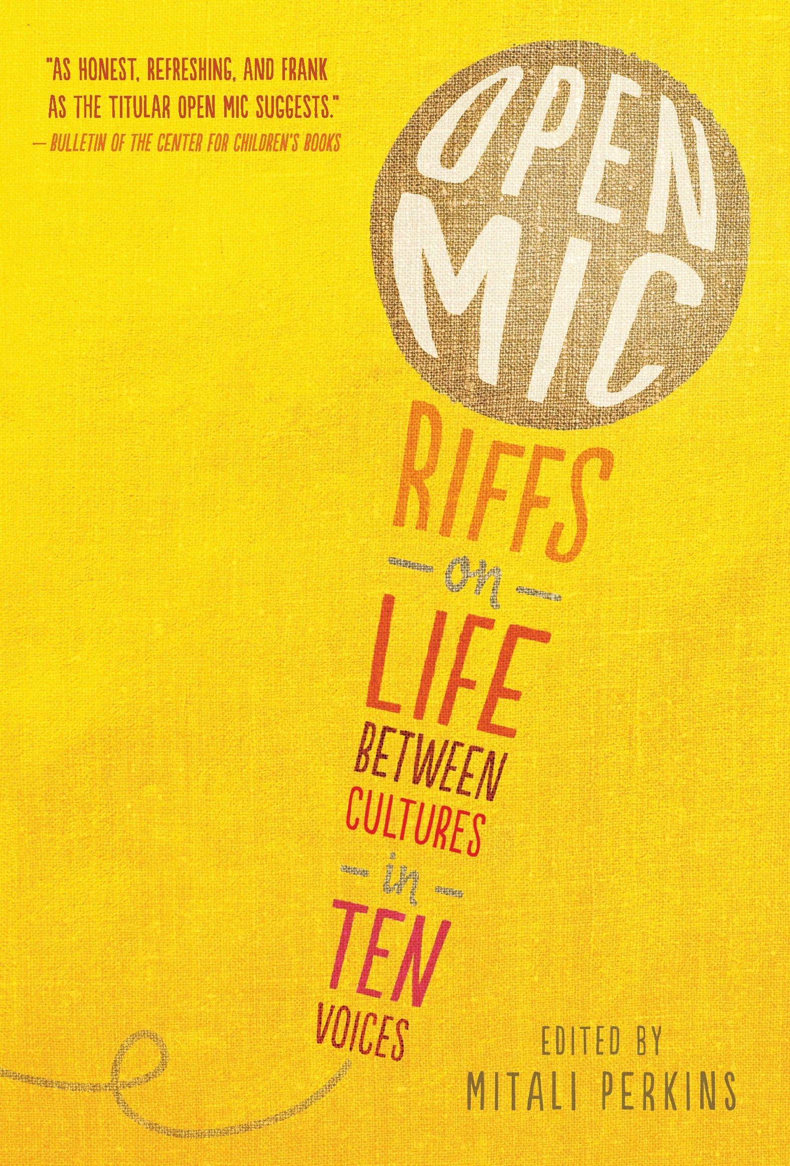 Open Mic: Riffs on Life Between Cultures in Ten Voices Fiction