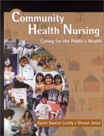 Community Health Nursing: Caring for the Public's Health Medicine
