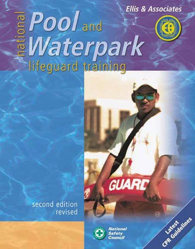 National Pool and Waterpark Lifeguard Training: . Medicine