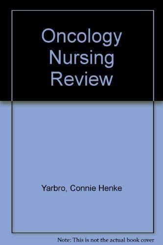 ONCOLOGY NURSING REVIEW GLAXO/WELLCOME CUSTOM EDITION 2E: .: . Medicine