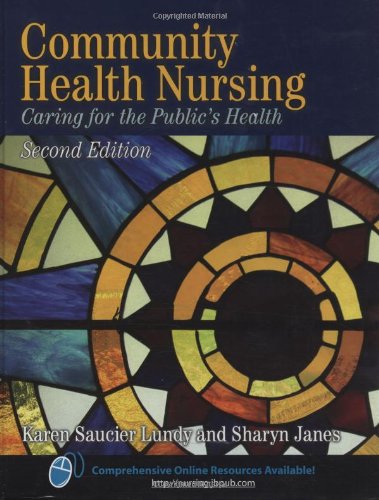 Community Health Nursing: Caring for the Public's Health Medicine
